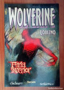 Comics : WOLVERINE / LOBEZNO, FURIA INTERIOR DE FORUM